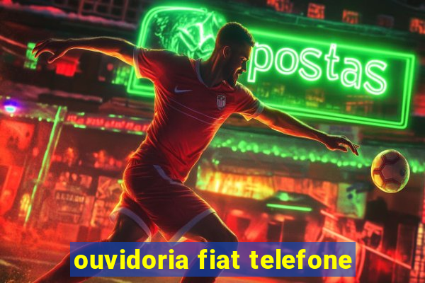 ouvidoria fiat telefone